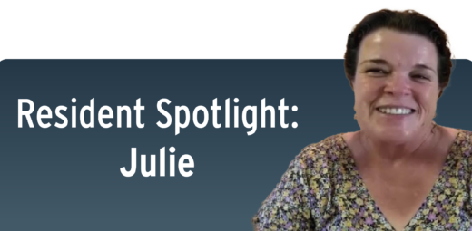A photo of Julie with the title "Resident Spotlight: Julie"